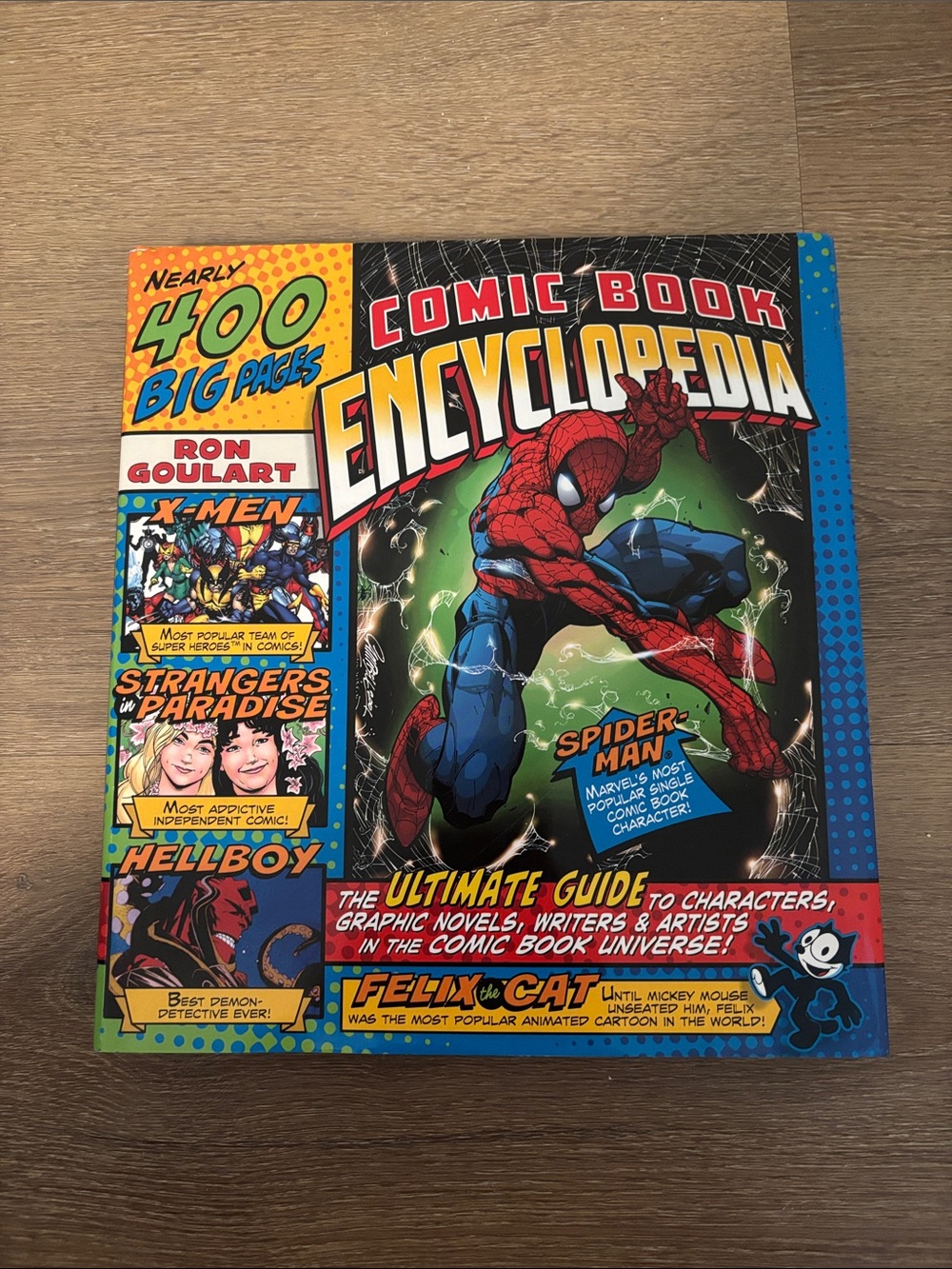 Comic Book Encyclopedia By Ron Goulart